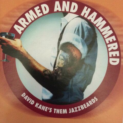 Armed and Hammered