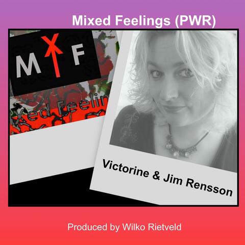 Mixed Feelings (PWR)