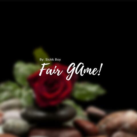 Fair Game