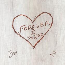 Forever I Swear (feat. Zenon)
