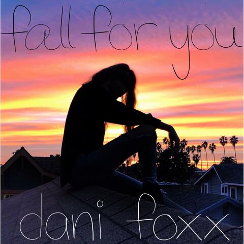 Fall for You