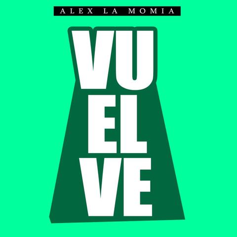 Vuelve