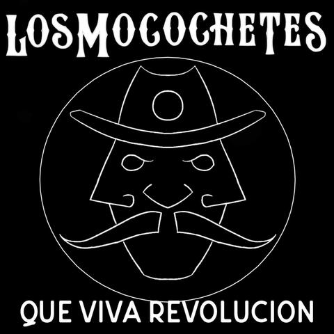 ¡Que Vivá Revolución!