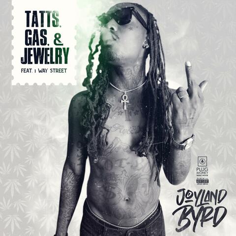 Tatts, Gas, & Jewelry