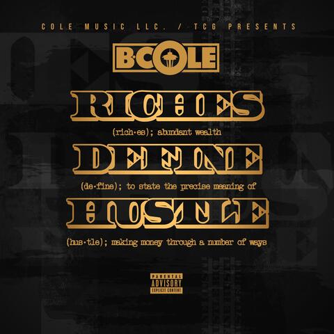 Riches Define Hustle