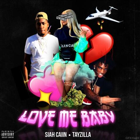 Love Me Baby Freestyle