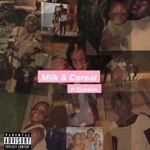 Milk & Cereal