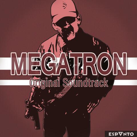 Megatron (Original Soundtrack)