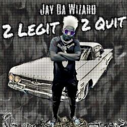 2 Legit 2 Quit