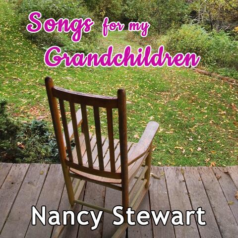 Songs for My Grandchildren