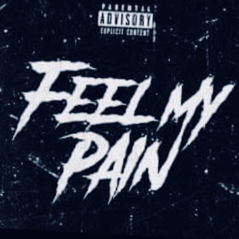 Feel My Pain