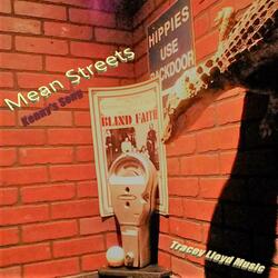 Mean Streets (Kenny's Song)