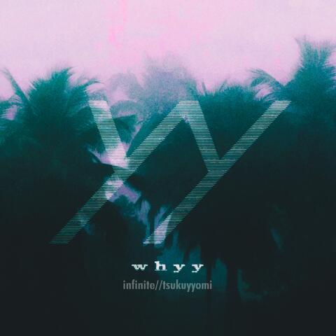 Infinite//Tsukuyyomi