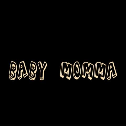 Baby Momma