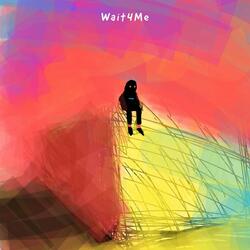 Wait4me
