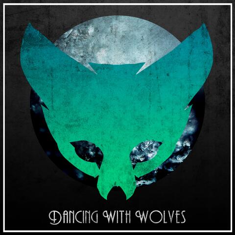 Dancing With Wolves