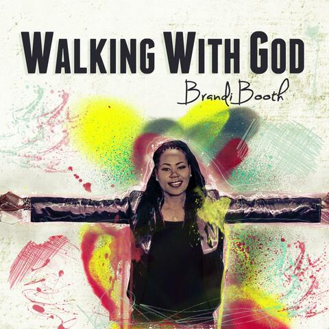 Walking With God