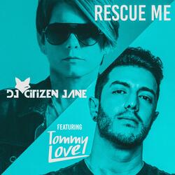Rescue Me
