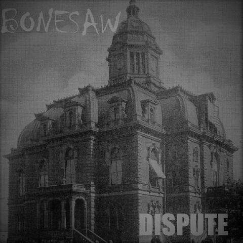 Dispute