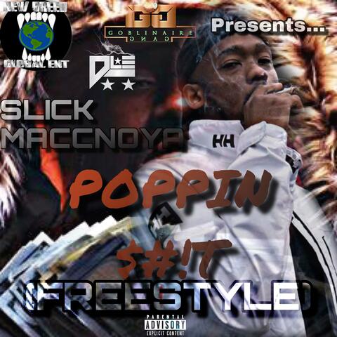 Poppin' Shit (Freestyle)