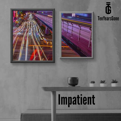 Impatient