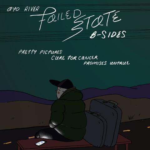 Failed State B-Sides
