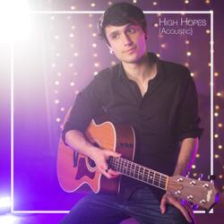 High Hopes (Acoustic)