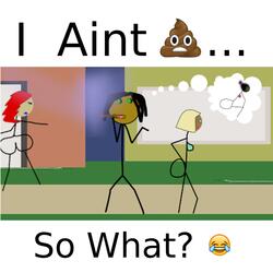 I Ain't Shit