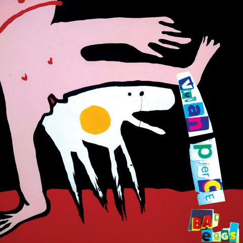 Bad Eggs