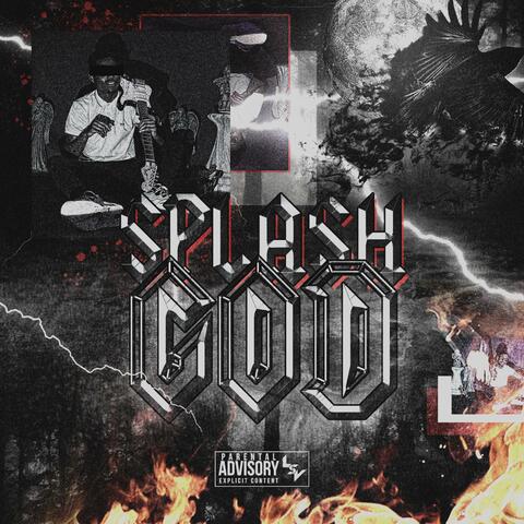 SplashGod ! (Straight Up)