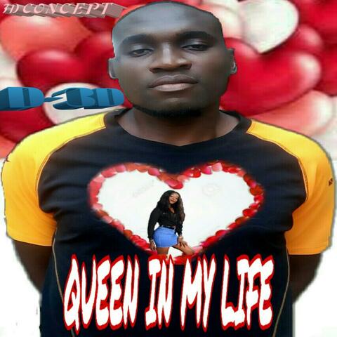 Queen in MY Life