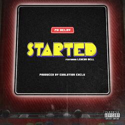 Started