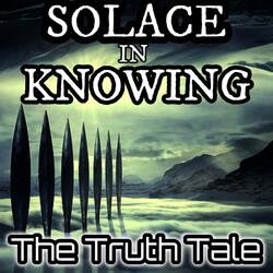 Solace in Knowing