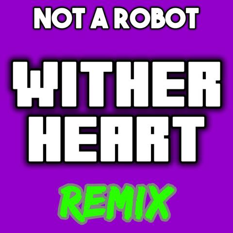 Wither Heart
