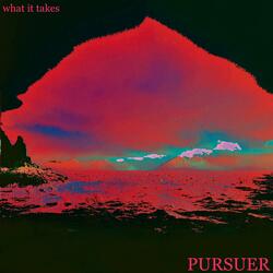 What It Takes