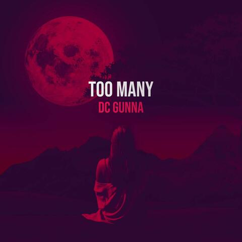 Too Many