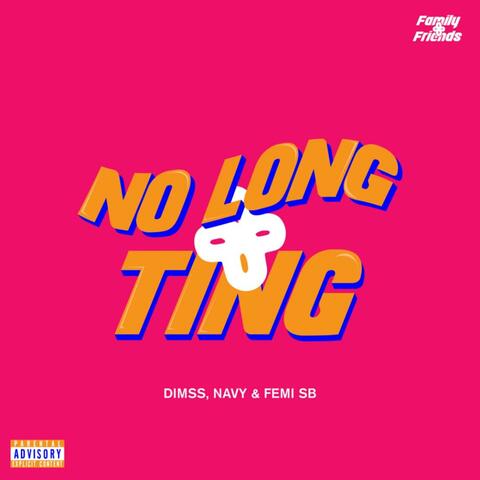 No Long Ting (feat. Dimss, Navy & FSB)