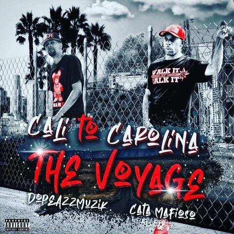 Cali to Carolina the Voyage