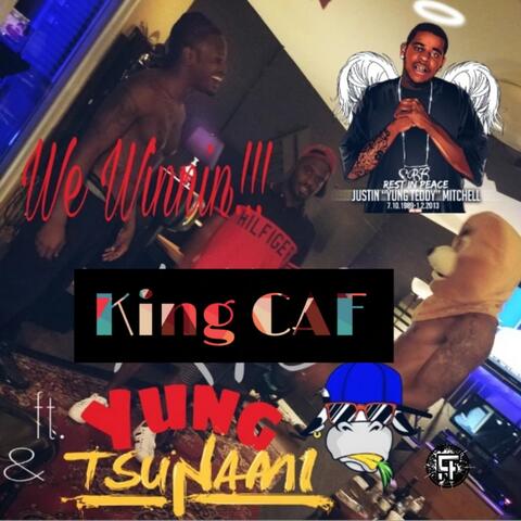 We Winnin' (feat. Yung CAF & Tsunami)