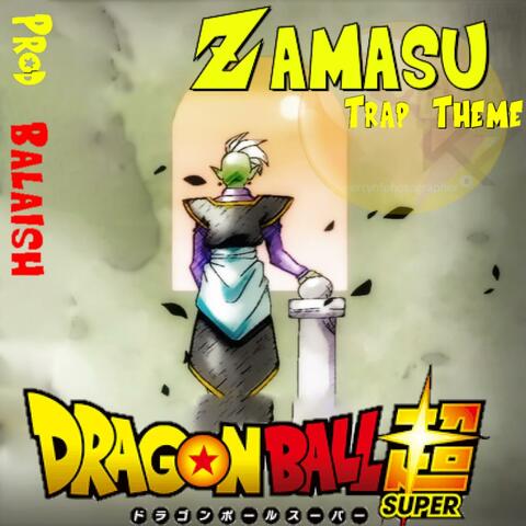 Dragon Ball Super (Zamasu)