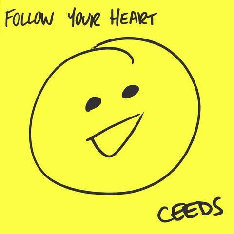 Follow Your Heart
