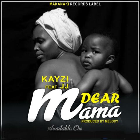 Dear Mama