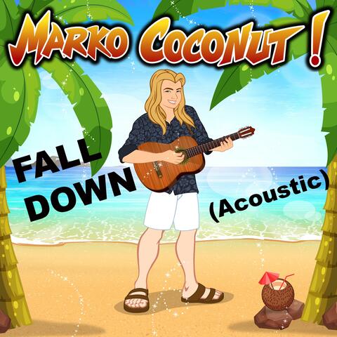 Fall Down  [Live]