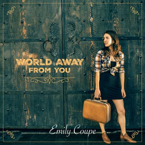 World Away from You