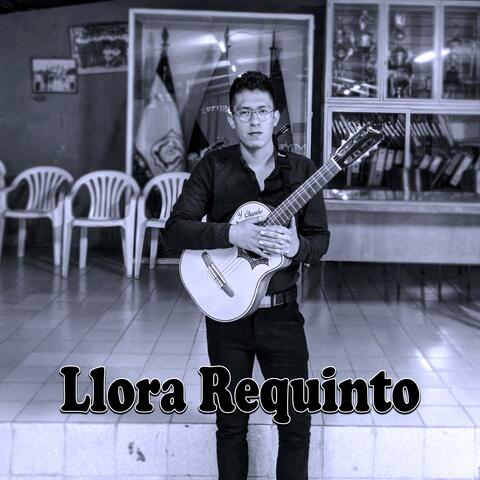 Llora Requinto