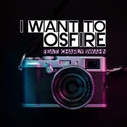 I Want to