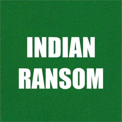 Indian Ransom
