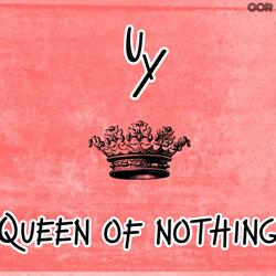 Queen of Nothing