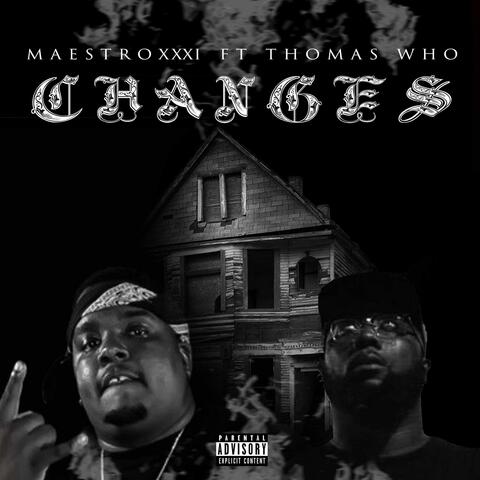 Changes (feat. Thomas WHO)