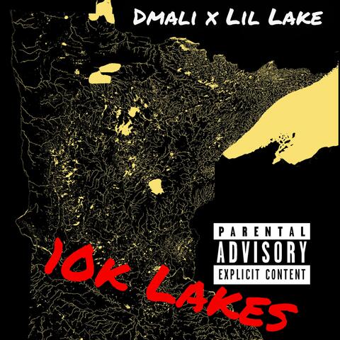 10k Lakes (feat. Lil Lake)
